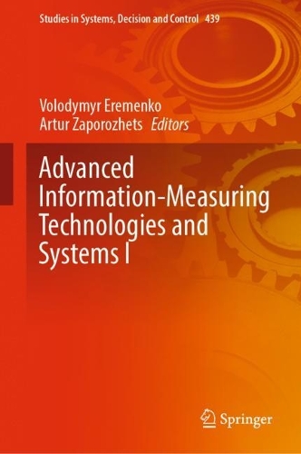 Advanced Information-Measuring Technologies and Systems I. 2024 ed.