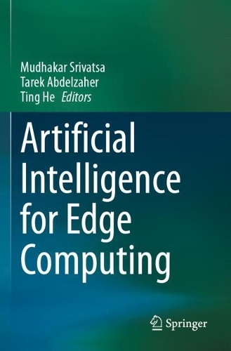 Artificial Intelligence for Edge Computing.