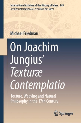 On Jungius' Texturae Contemplatio