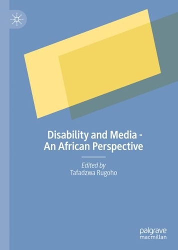Disability and Media - An African Perspective.