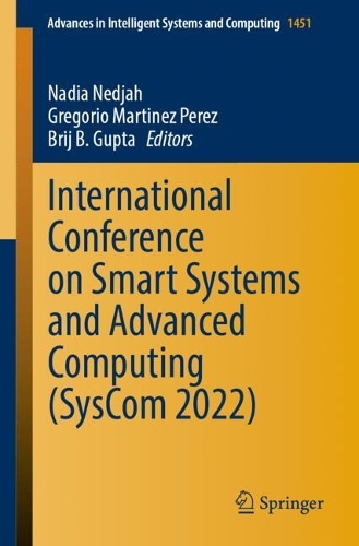 International Conference on Smart Systems and Advanced Computing (SysCom 2022). 2024 ed.