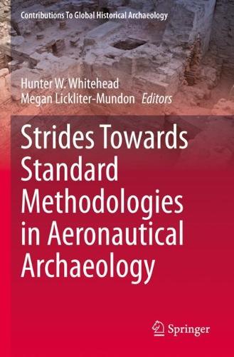 Strides Towards Standard Methodologies in Aeronautical Archaeology.