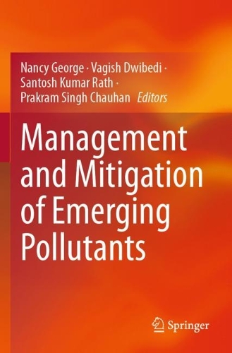 Management and Mitigation of Emerging Pollutants.
