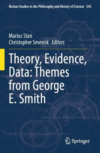 Theory, Evidence, Data: Themes from George E. Smith.
