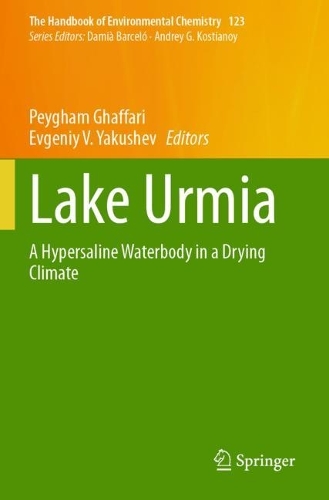 Lake Urmia: A Hypersaline Waterbody in a Drying Climate.