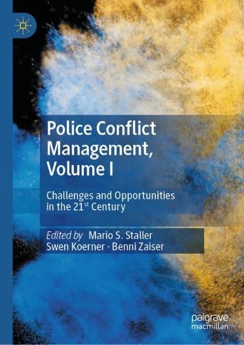 Police Conflict Management. Volume I