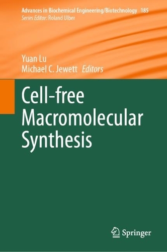 Cell-free Macromolecular Synthesis. 2023 ed.