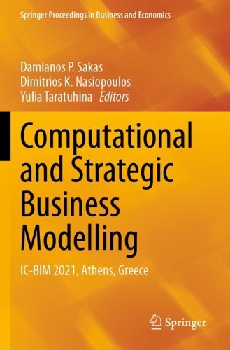 Computational and Strategic Business Modelling: IC-BIM 2021, Athens, Greece.