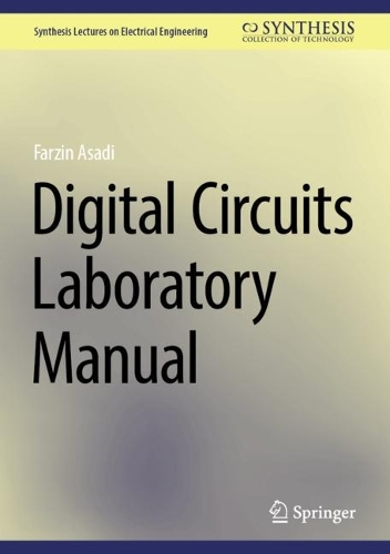 Digital Circuits Laboratory Manual. 2024 ed.