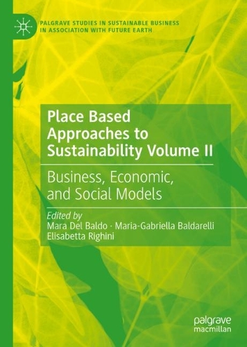 Place Based Approaches to Sustainability. Volume II