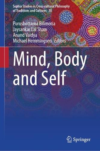Mind, Body and Self.