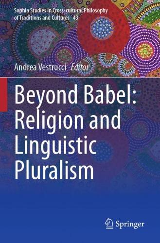 Beyond Babel: Religion and Linguistic Pluralism.