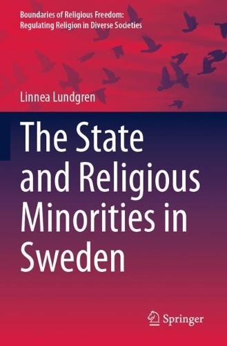 The State and Religious Minorities in Sweden.