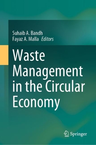 Waste Management in the Circular Economy. 2023 ed.
