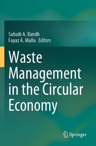 Waste Management in the Circular Economy.