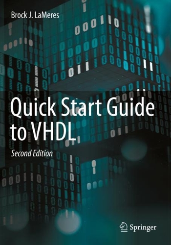 Quick Start Guide to VHDL. Second Edition 2024
