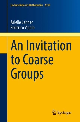 An Invitation to Coarse Groups.