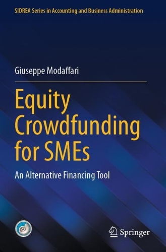 Equity Crowdfunding for SMEs: An Alternative Financing Tool.