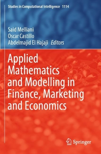 Applied Mathematics and Modelling in Finance, Marketing and Economics.