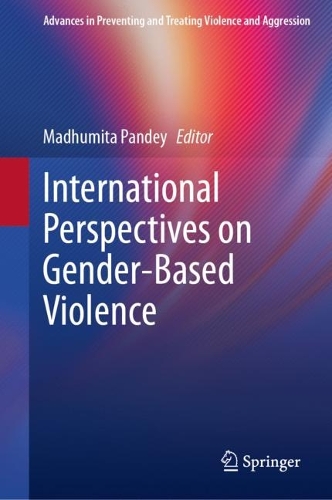 International Perspectives on Gender-Based Violence.