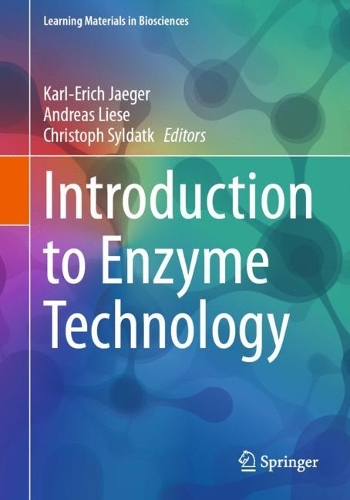 Introduction to Enzyme Technology. 2024 ed.