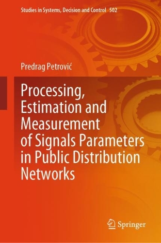Processing, Estimation and Measurement of Signals Parameters in Public Distribution Networks. 2024 ed.