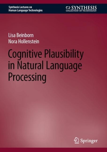 Cognitive Plausibility in Natural Language Processing. 2024 ed.