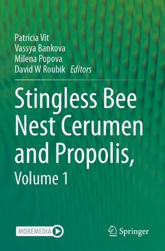 Stingless Bee Nest Cerumen and Propolis, Volume 1.