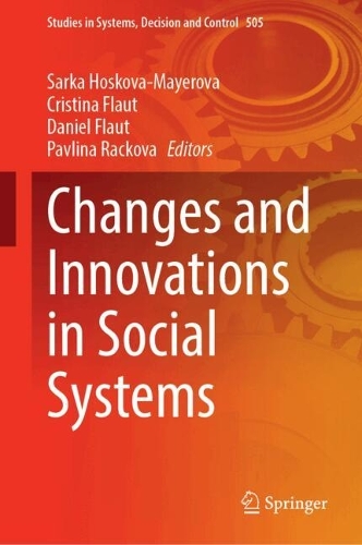 Changes and Innovations in Social Systems. 2024 ed.
