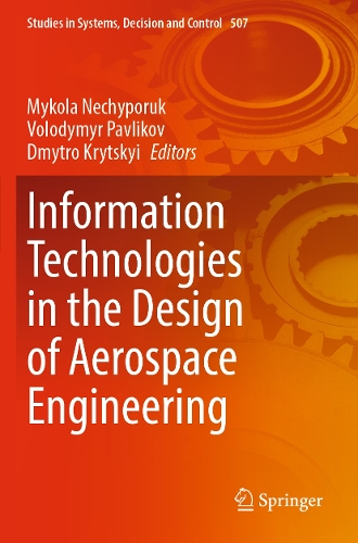 Information Technologies in the Design of Aerospace Engineering.