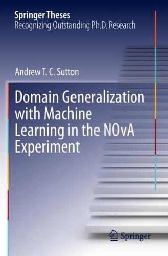 Domain Generalization with Machine Learning in the NOvA Experiment.