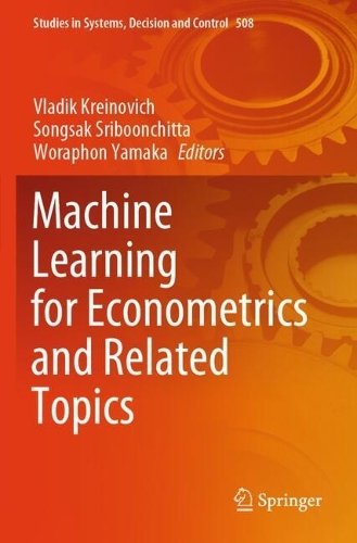 Machine Learning for Econometrics and Related Topics.