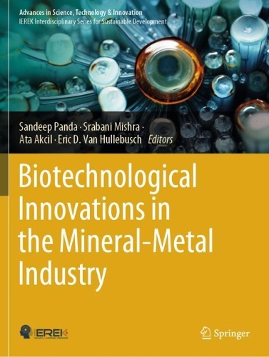 Biotechnological Innovations in the Mineral-Metal Industry.