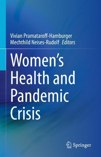 Women's Health and Pandemic Crisis.