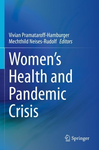 Women's Health and Pandemic Crisis.