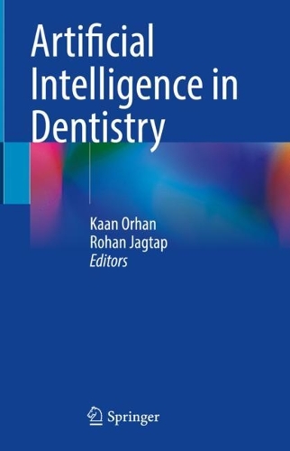 Artificial Intelligence in Dentistry. 2023 ed.