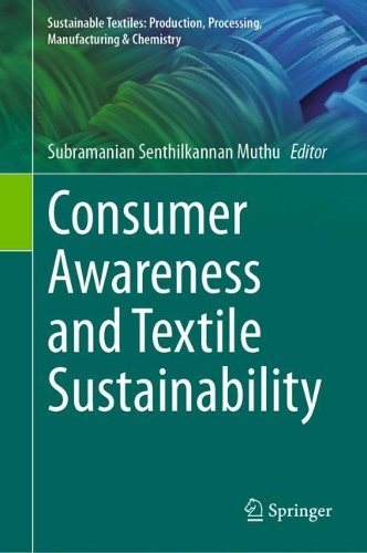 Consumer Awareness and Textile Sustainability. 2023 ed.