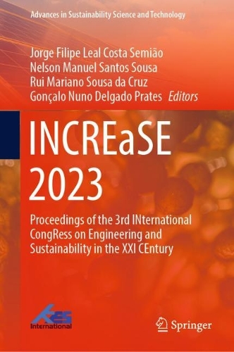 INCREaSE 2023: Proceedings of the 3rd INternational CongRess on Engineering and Sustainability in the XXI CEntury. 2023 ed.