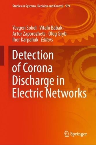Detection of Corona Discharge in Electric Networks. 2024 ed.