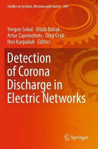 Detection of Corona Discharge in Electric Networks.