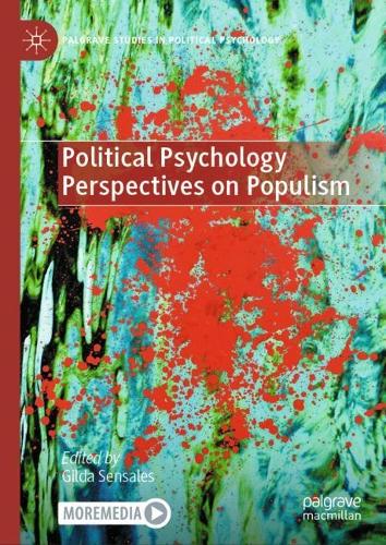 Political Psychology Perspectives on Populism.