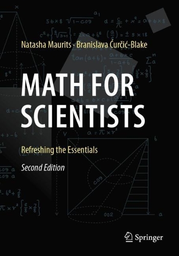 Math for Scientists: Refreshing the Essentials. Second Edition 2023