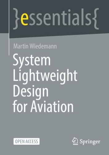 System Lightweight Design for Aviation. 1st ed. 2024