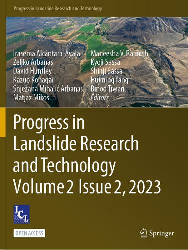 Progress in Landslide Research and Technology, Volume 2 Issue 2, 2023. 1st ed. 2023