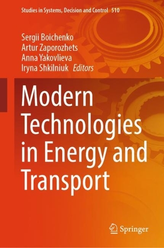 Modern Technologies in Energy and Transport. 2024 ed.