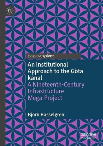 An Institutional Approach to the Goeta kanal