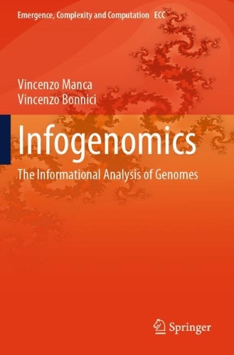 Infogenomics: The Informational Analysis of Genomes.