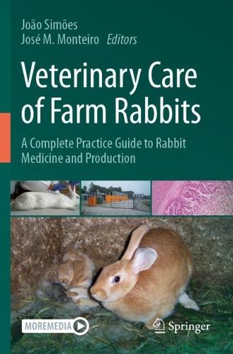 Veterinary Care of Farm Rabbits: A Complete Practice Guide to Rabbit Medicine and Production.