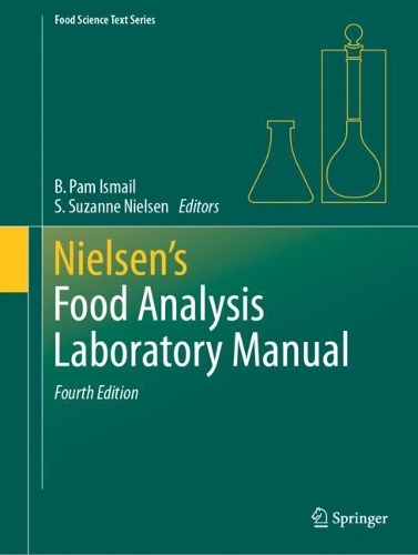 Nielsen's Food Analysis Laboratory Manual. Fourth Edition 2024