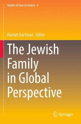 The Jewish Family in Global Perspective.